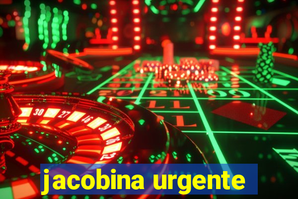 jacobina urgente