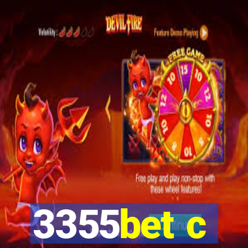 3355bet c