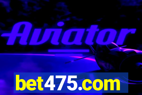 bet475.com