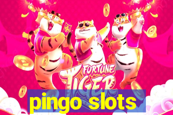 pingo slots