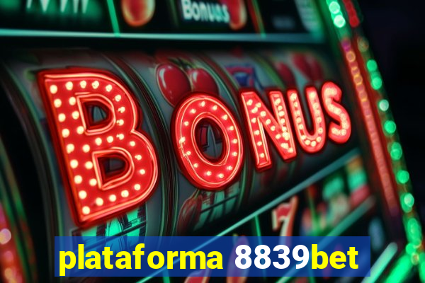 plataforma 8839bet