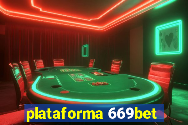 plataforma 669bet