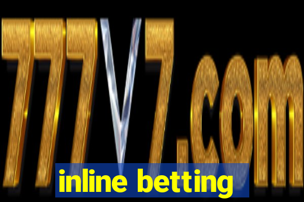 inline betting