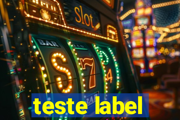 teste label