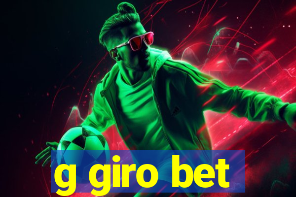 g giro bet