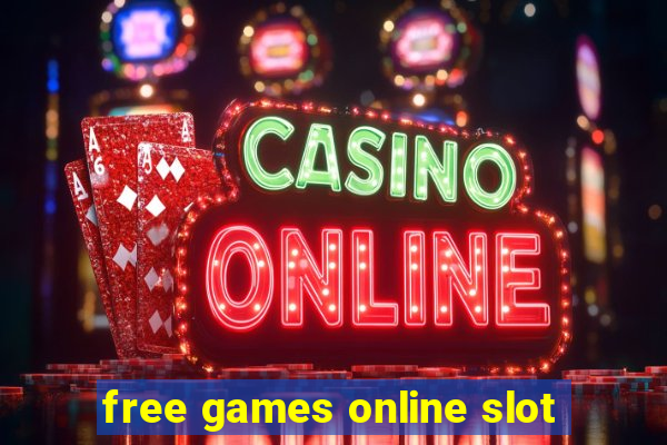 free games online slot