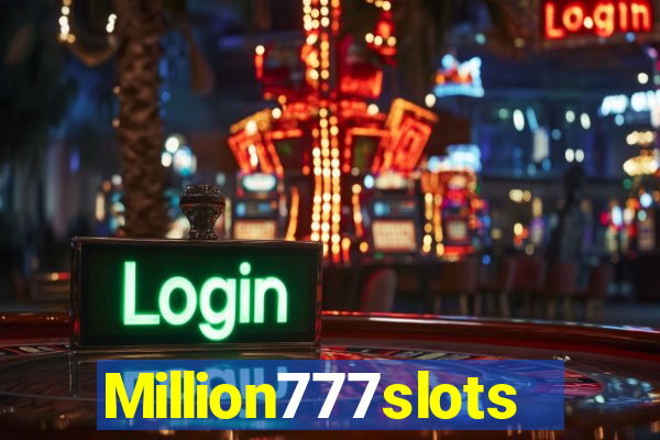 Million777slots