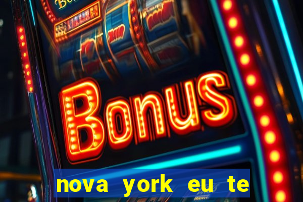 nova york eu te amo filme completo dublado