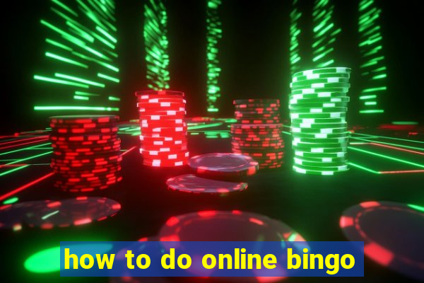 how to do online bingo