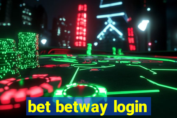 bet betway login