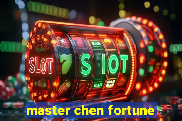 master chen fortune