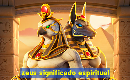 zeus significado espiritual