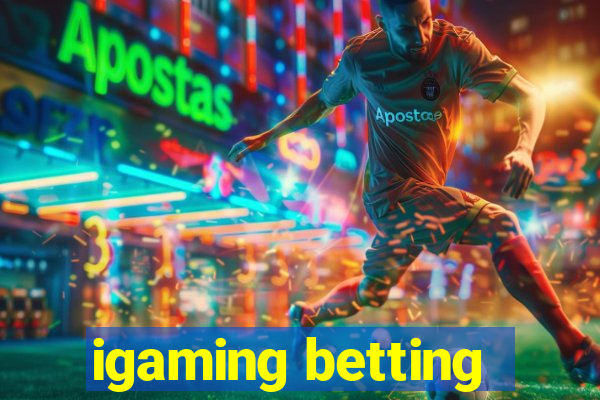 igaming betting