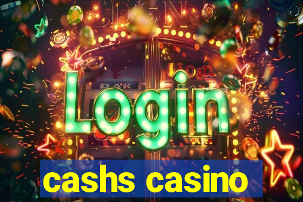 cashs casino