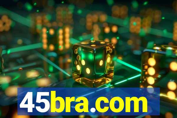 45bra.com