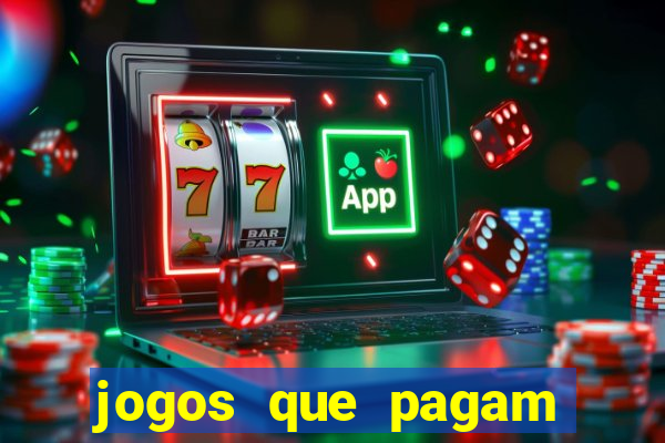 jogos que pagam pra jogar