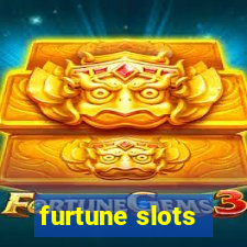 furtune slots