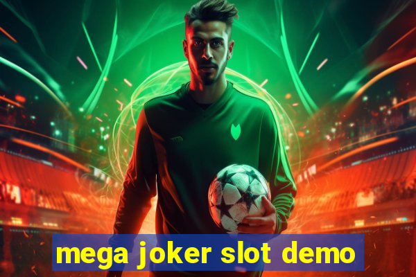 mega joker slot demo