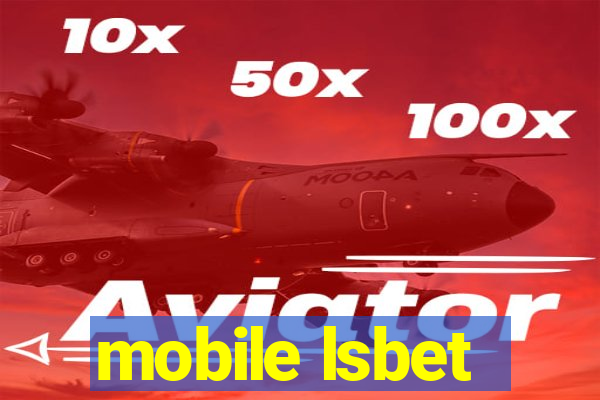 mobile lsbet