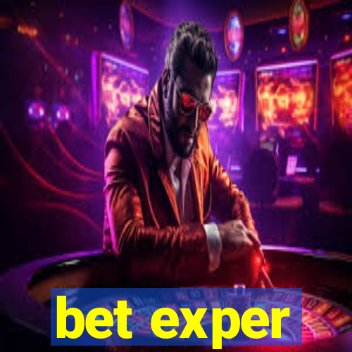 bet exper