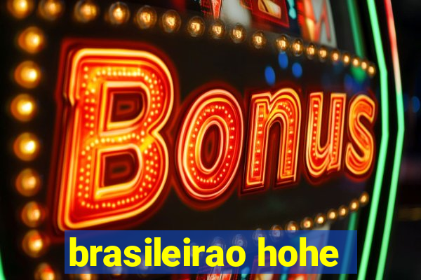 brasileirao hohe