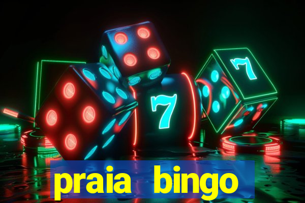 praia bingo download pc