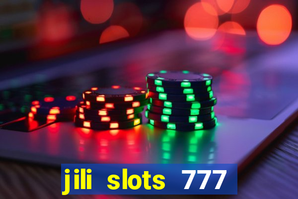 jili slots 777 lucky casino