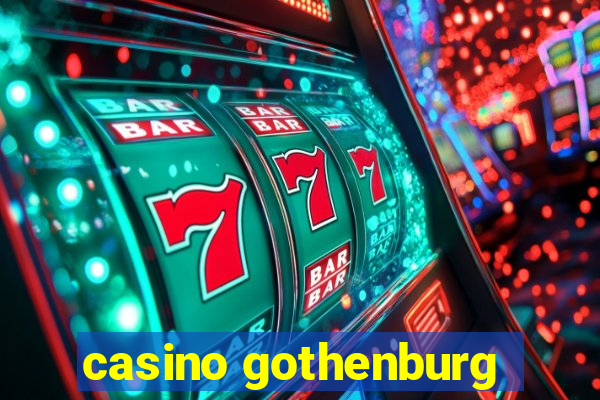 casino gothenburg