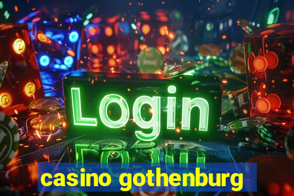 casino gothenburg