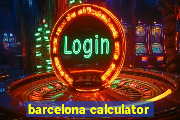 barcelona calculator