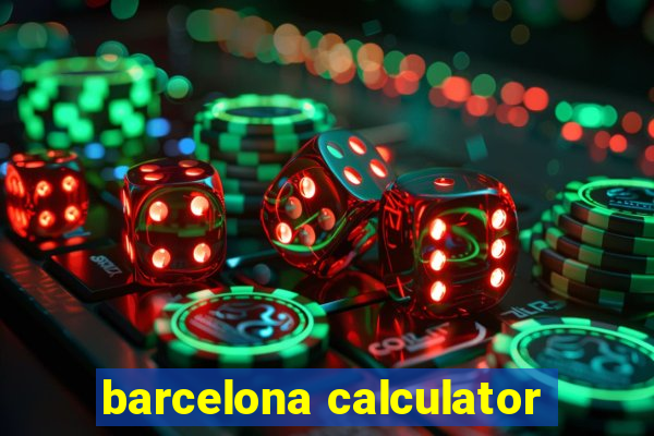 barcelona calculator