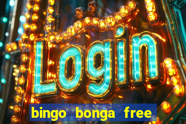 bingo bonga free spins 2023