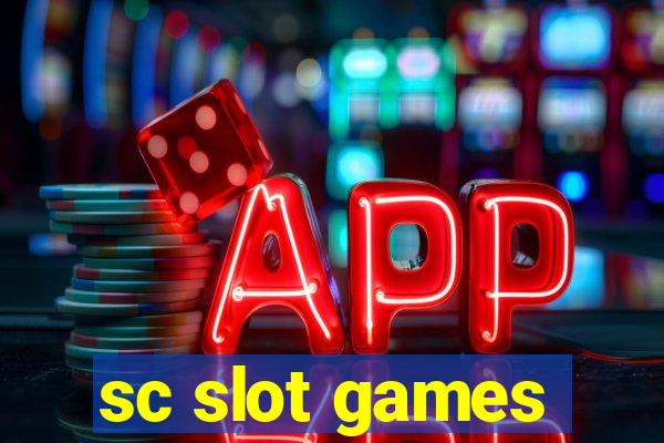 sc slot games