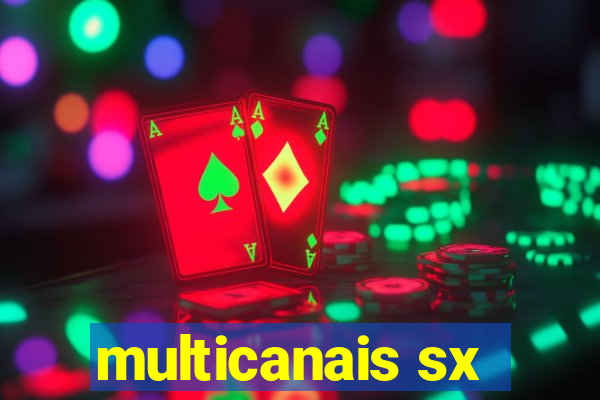 multicanais sx