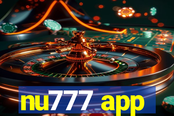 nu777 app