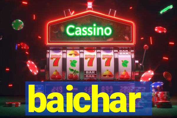 baichar