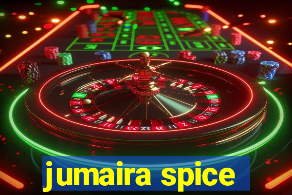 jumaira spice