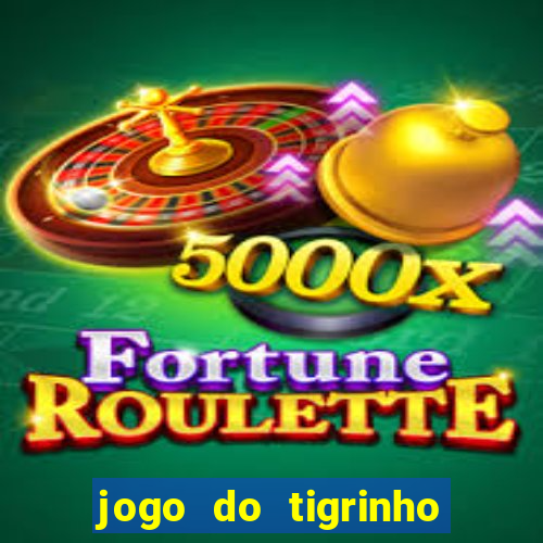 jogo do tigrinho depósito de r$ 5