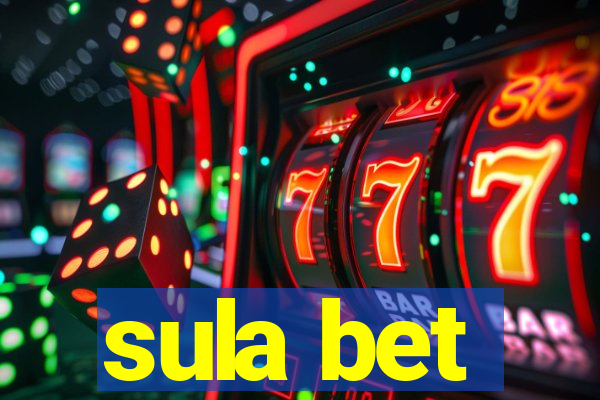 sula bet