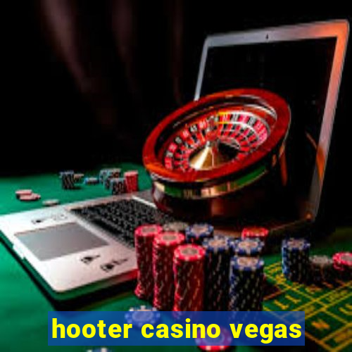 hooter casino vegas