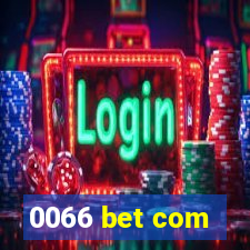 0066 bet com