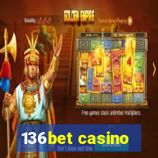 136bet casino