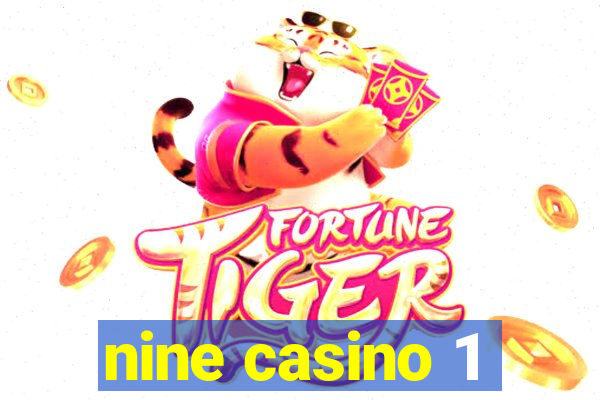 nine casino 1