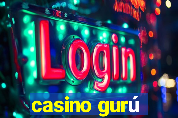 casino gurú