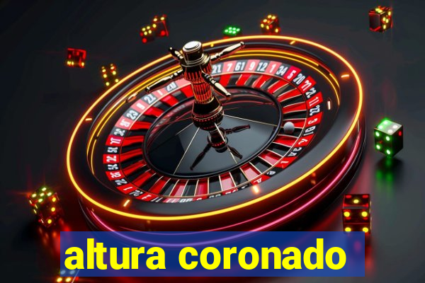 altura coronado