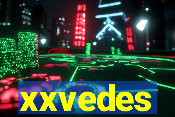 xxvedes