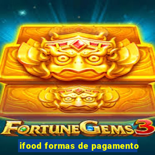 ifood formas de pagamento