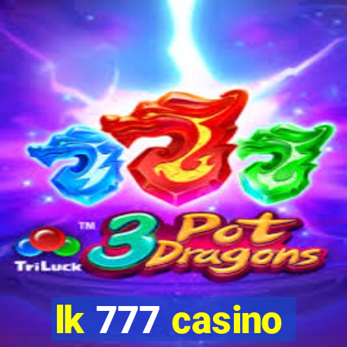 lk 777 casino