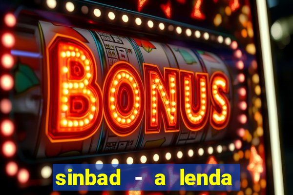 sinbad - a lenda dos sete mares download