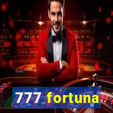 777 fortuna